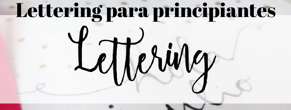 Lettering para principiantes