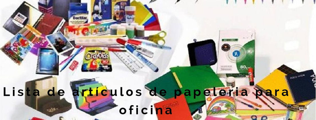 Lista de Artículos de papelería para oficina