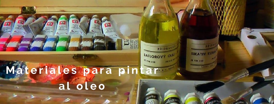 Materiales para pintar al oleo