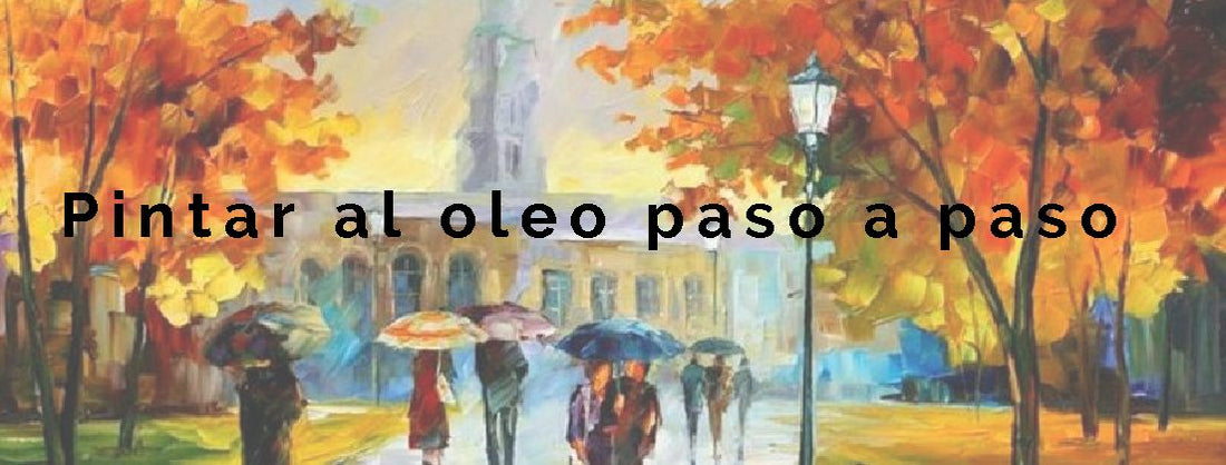 Pintura al oleo paso a paso