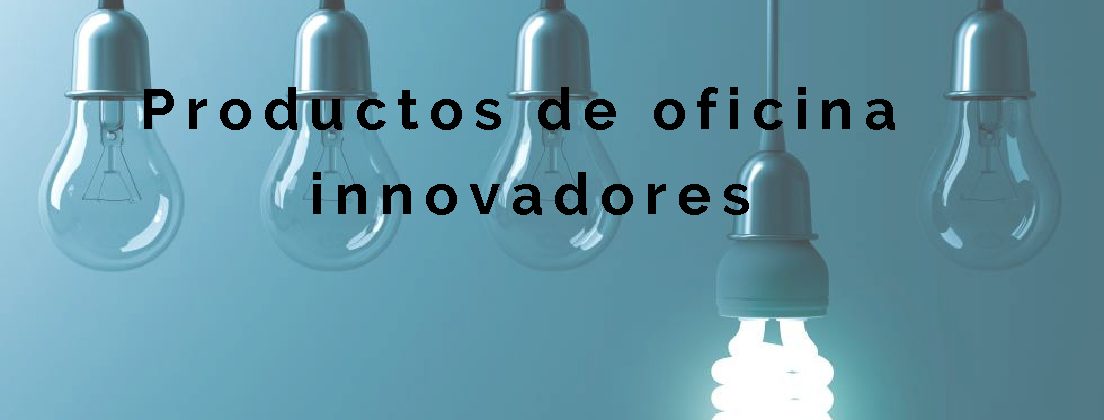 Productos de oficina innovadores