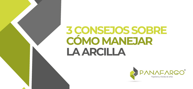 ¿Cómo manejar la arcilla?: consejos prácticos para principiantes y expertos